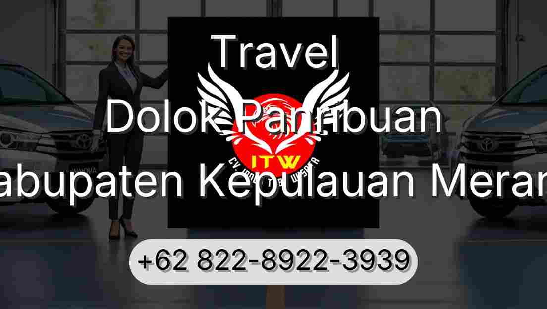 Travel Dolok Panribuan Kabupaten Kepulauan Meranti