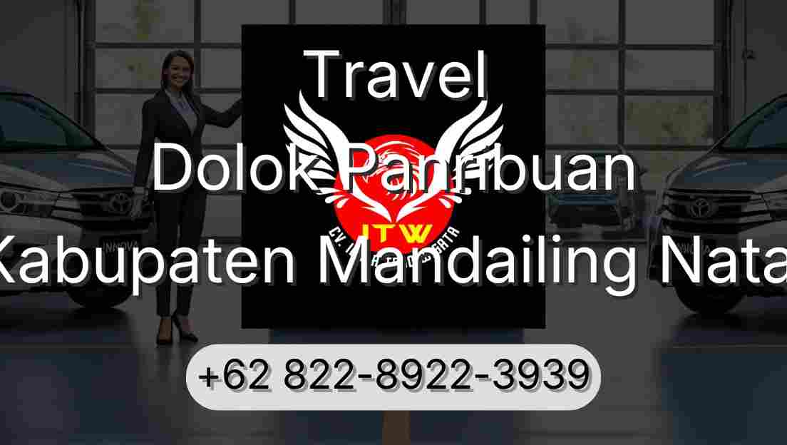 Travel Dolok Panribuan Kabupaten Mandailing Natal