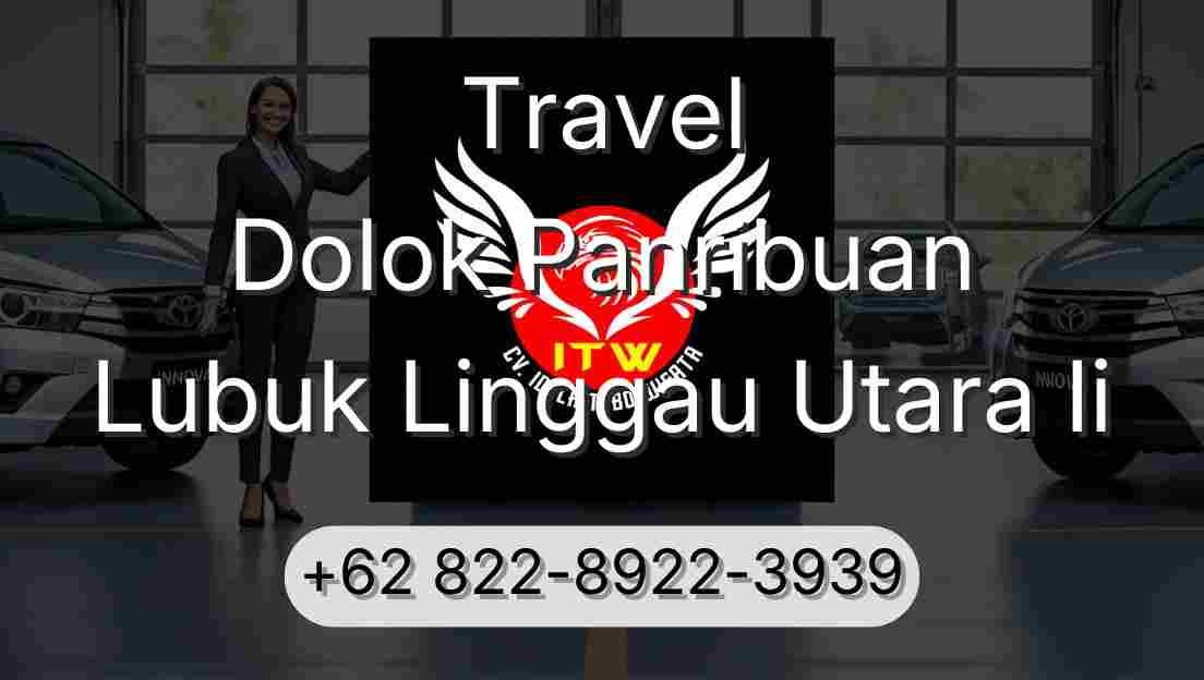 Travel Dolok Panribuan Lubuk Linggau Utara Ii