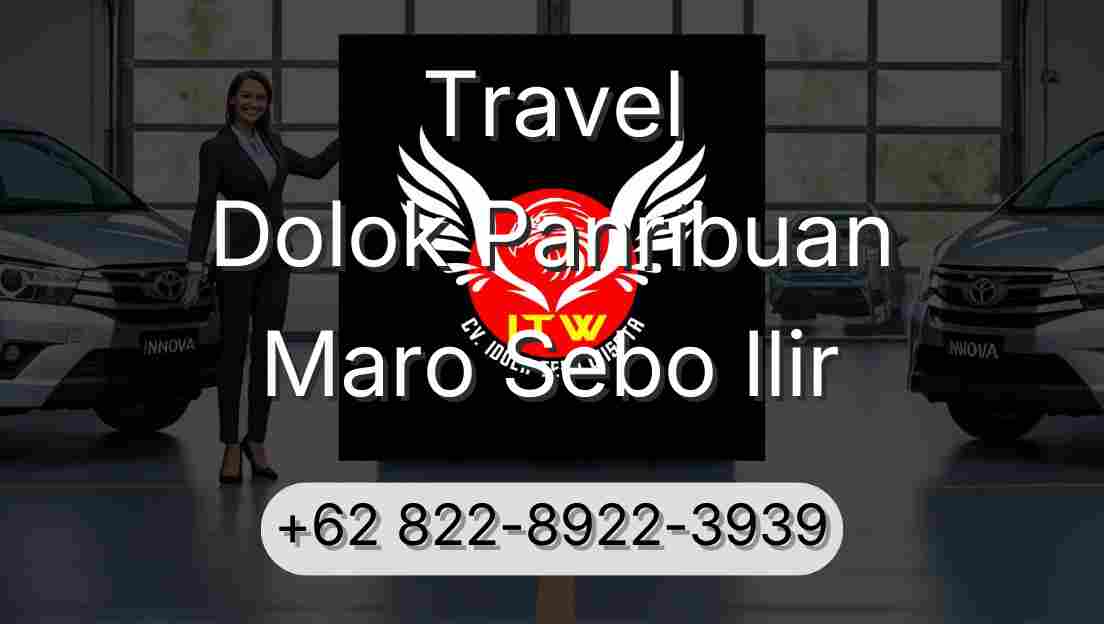 Travel Dolok Panribuan Maro Sebo Ilir
