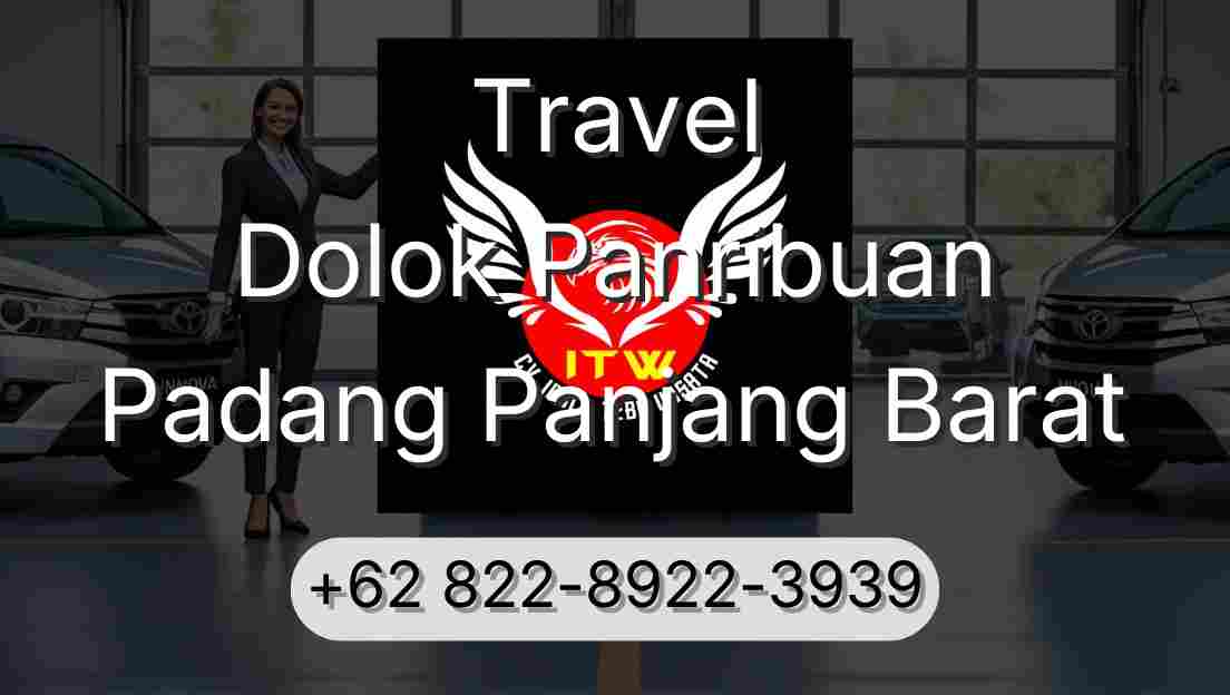 Travel Dolok Panribuan Padang Panjang Barat