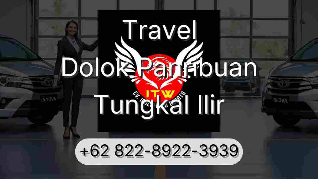 Travel Dolok Panribuan Tungkal Ilir