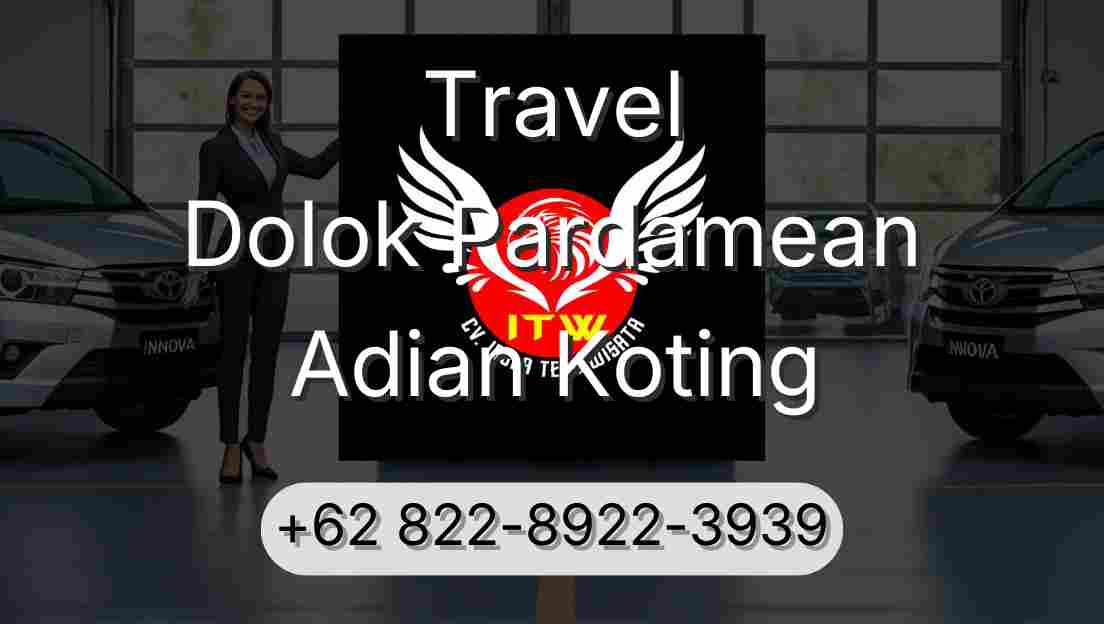 Travel Dolok Pardamean Adian Koting