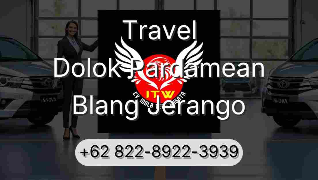 Travel Dolok Pardamean Blang Jerango