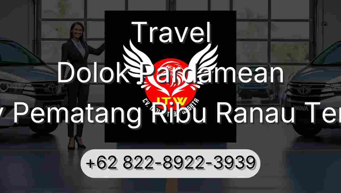 Travel Dolok Pardamean Buay Pematang Ribu Ranau Tengah