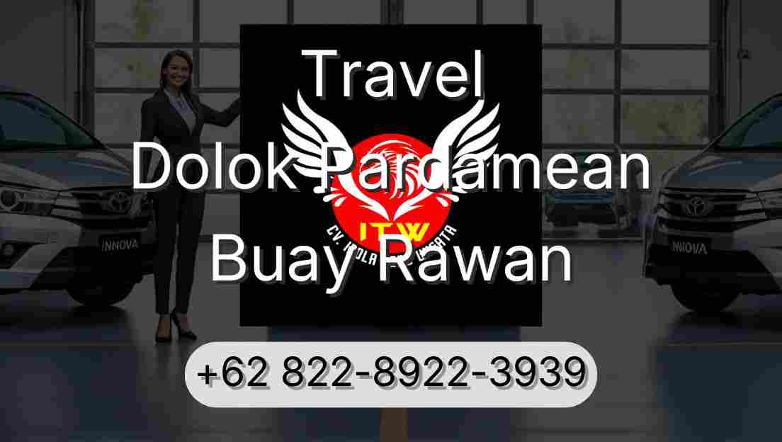 Travel Dolok Pardamean Buay Rawan