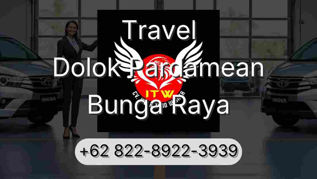 Travel Dolok Pardamean Bunga Raya