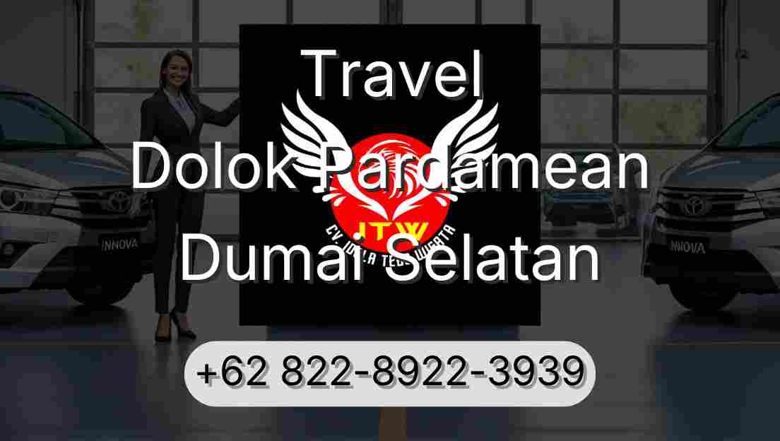 Travel Dolok Pardamean Dumai Selatan