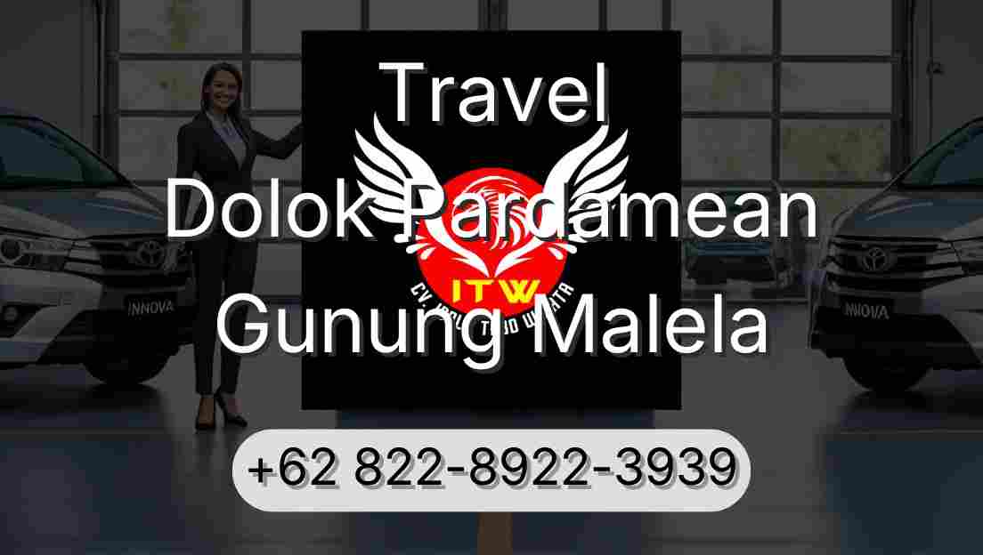 Travel Dolok Pardamean Gunung Malela
