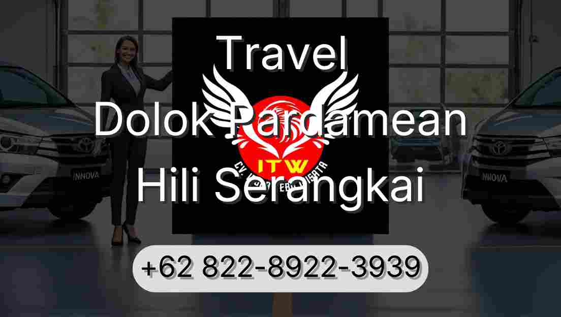 Travel Dolok Pardamean Hili Serangkai