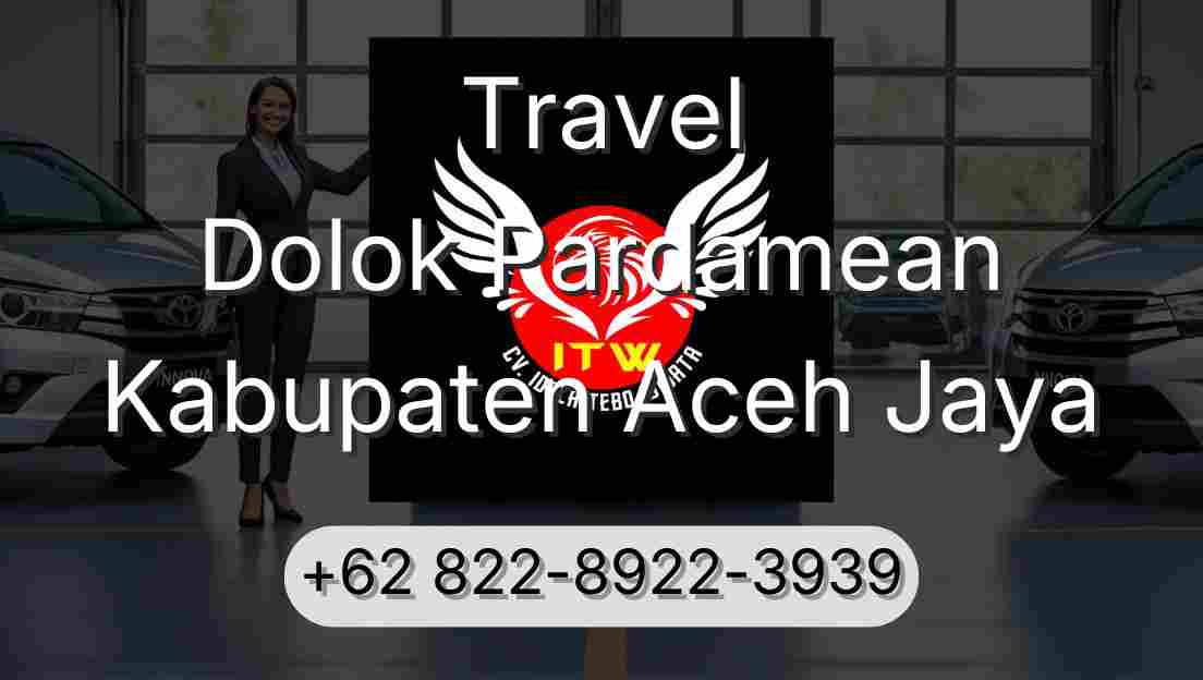 Travel Dolok Pardamean Kabupaten Aceh Jaya