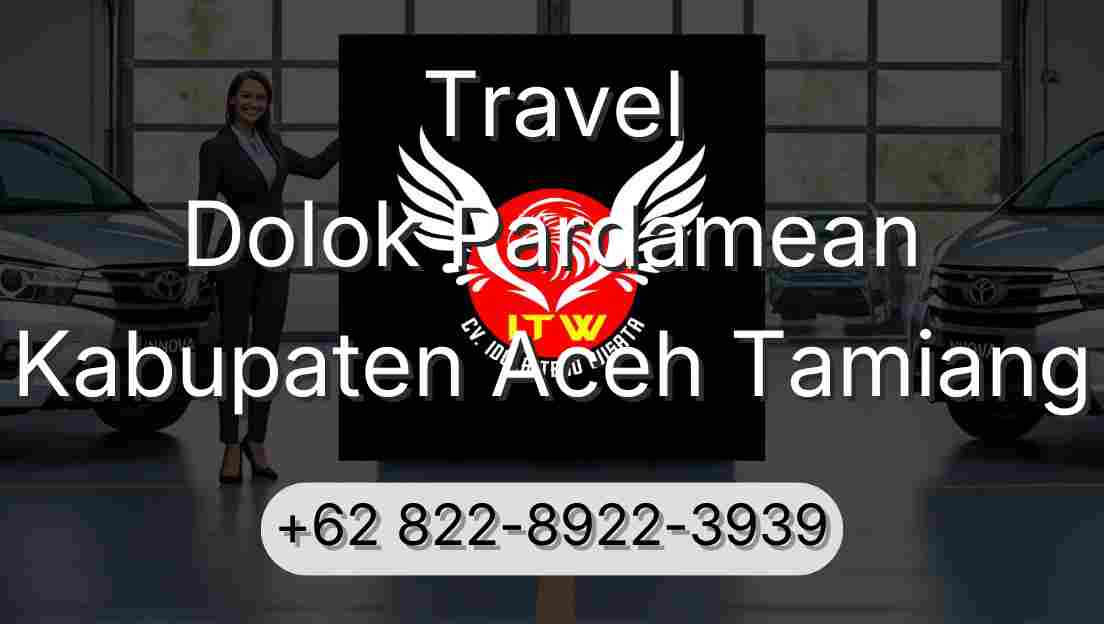 Travel Dolok Pardamean Kabupaten Aceh Tamiang