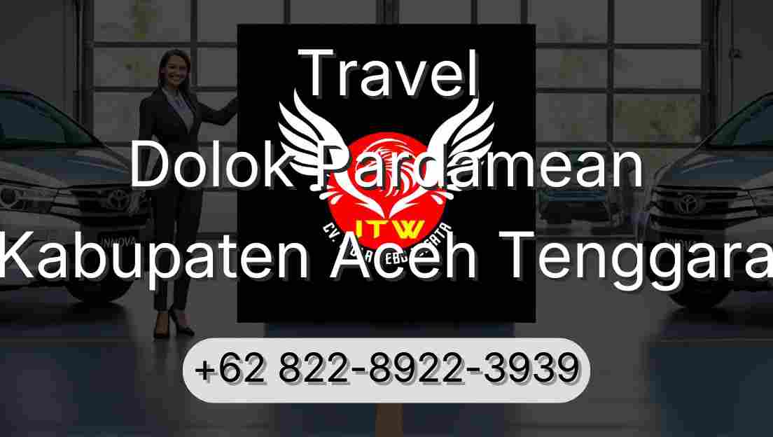 Travel Dolok Pardamean Kabupaten Aceh Tenggara