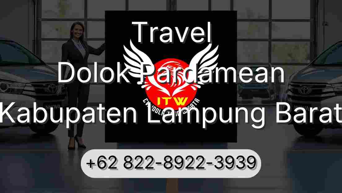 Travel Dolok Pardamean Kabupaten Lampung Barat
