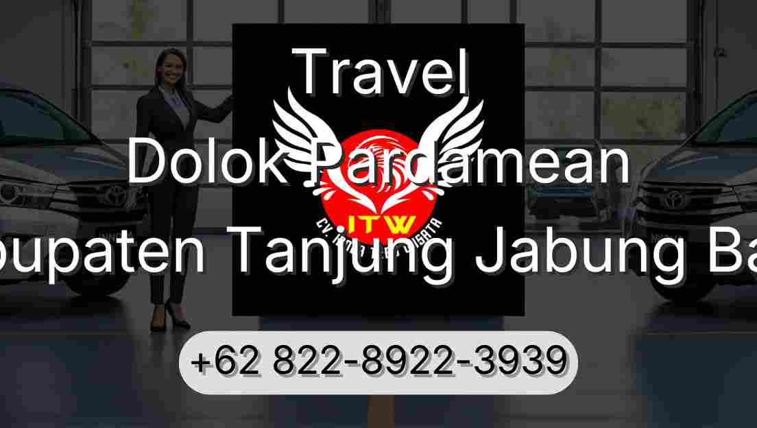 Travel Dolok Pardamean Kabupaten Tanjung Jabung Barat