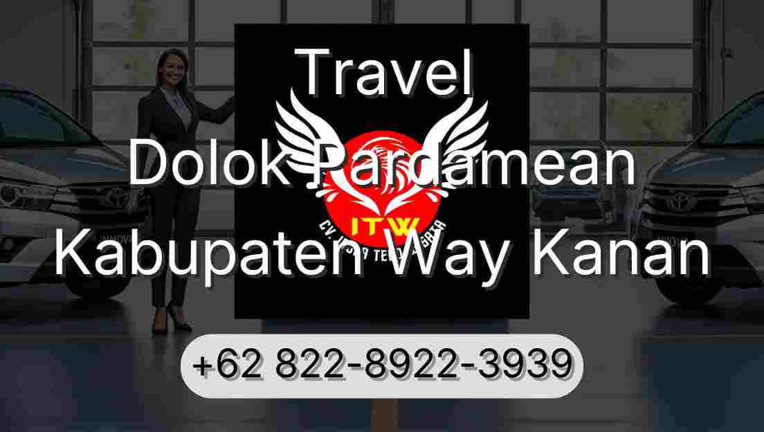 Travel Dolok Pardamean Kabupaten Way Kanan