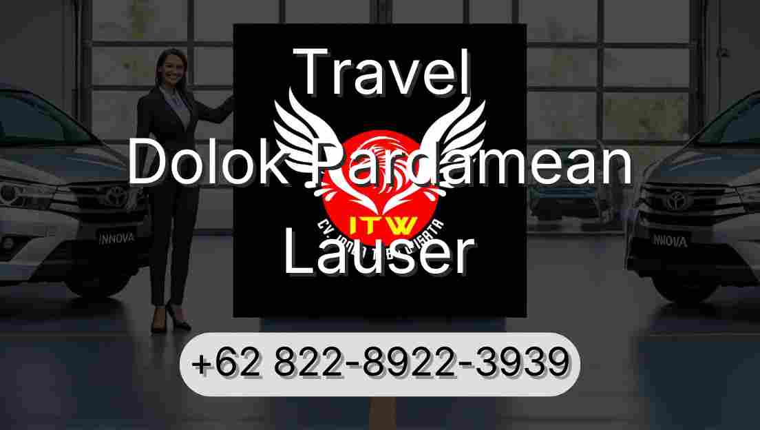 Travel Dolok Pardamean Lauser