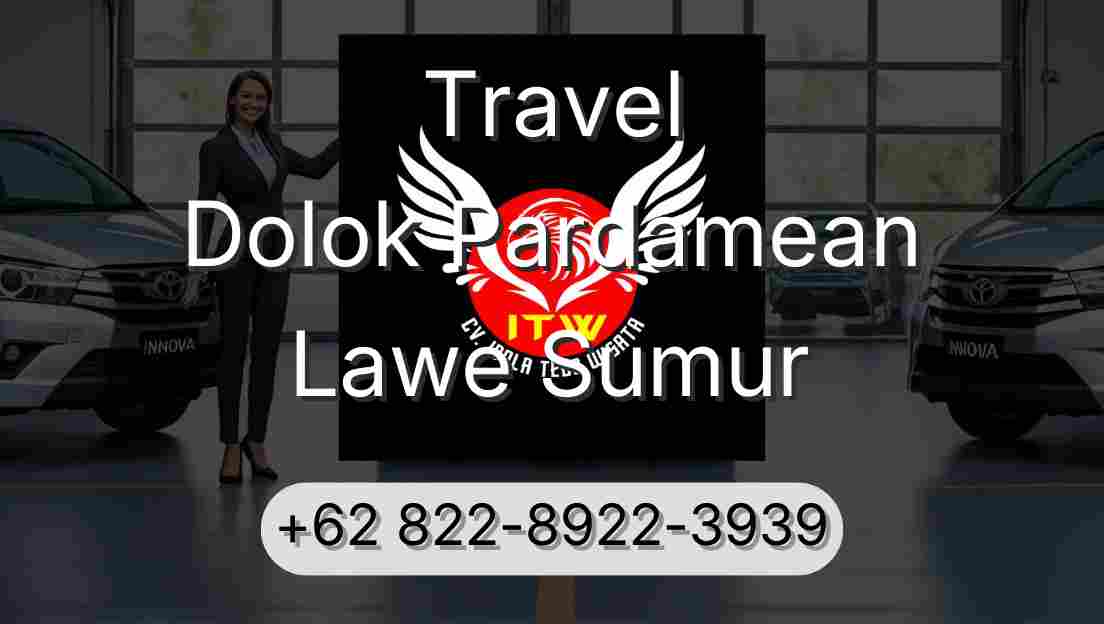 Travel Dolok Pardamean Lawe Sumur