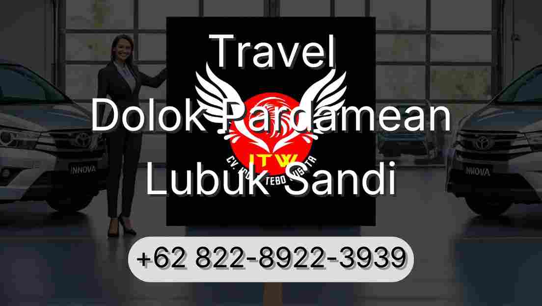 Travel Dolok Pardamean Lubuk Sandi