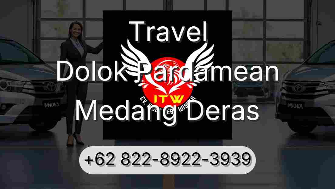 Travel Dolok Pardamean Medang Deras