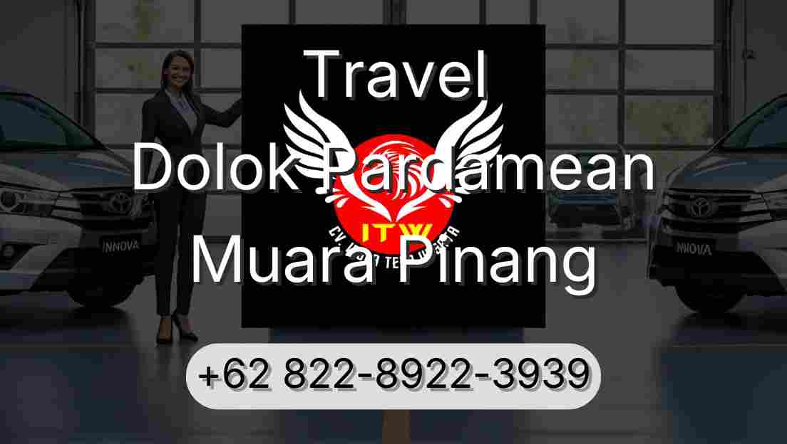 Travel Dolok Pardamean Muara Pinang
