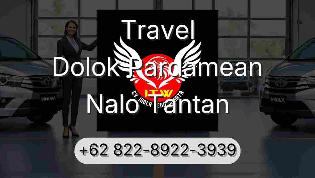 Travel Dolok Pardamean Nalo Tantan