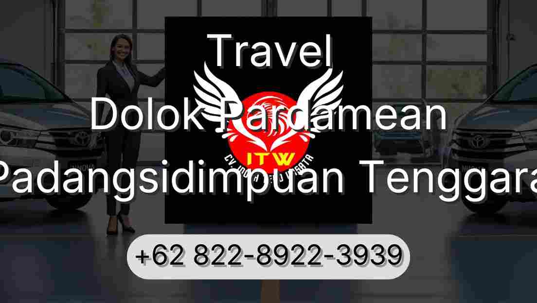 Travel Dolok Pardamean Padangsidimpuan Tenggara