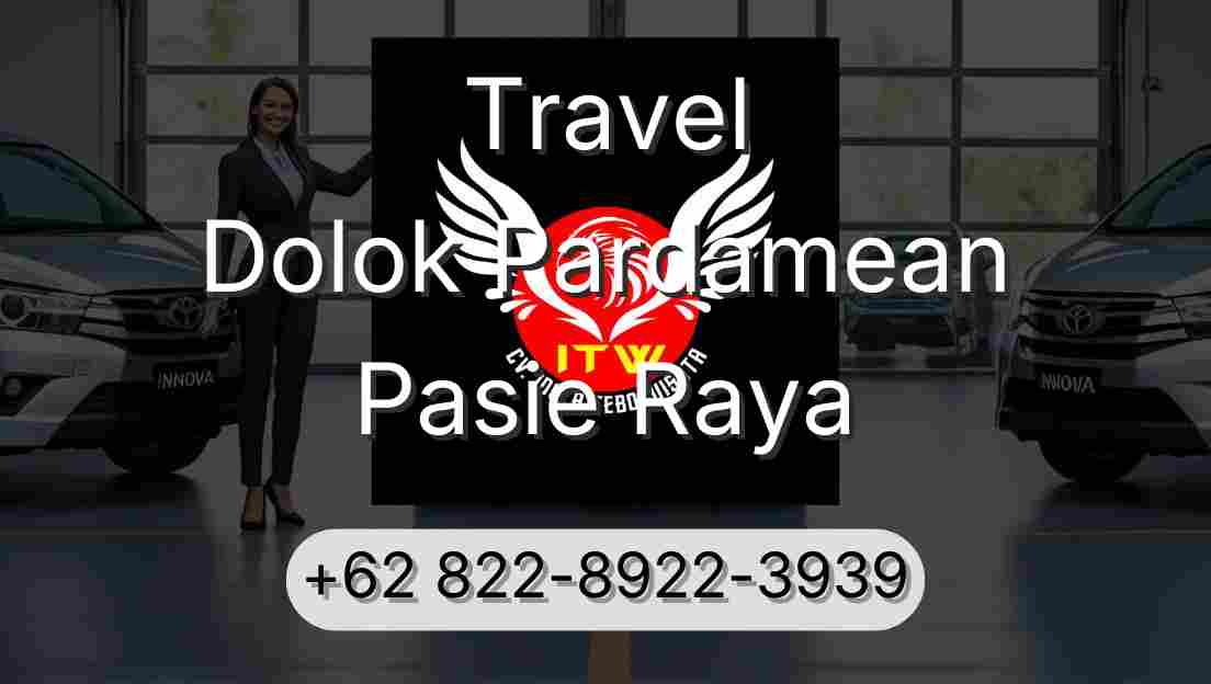 Travel Dolok Pardamean Pasie Raya
