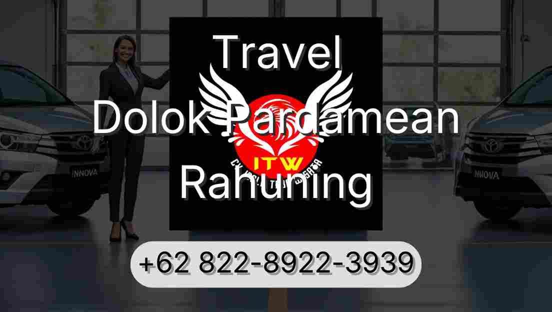 Travel Dolok Pardamean Rahuning