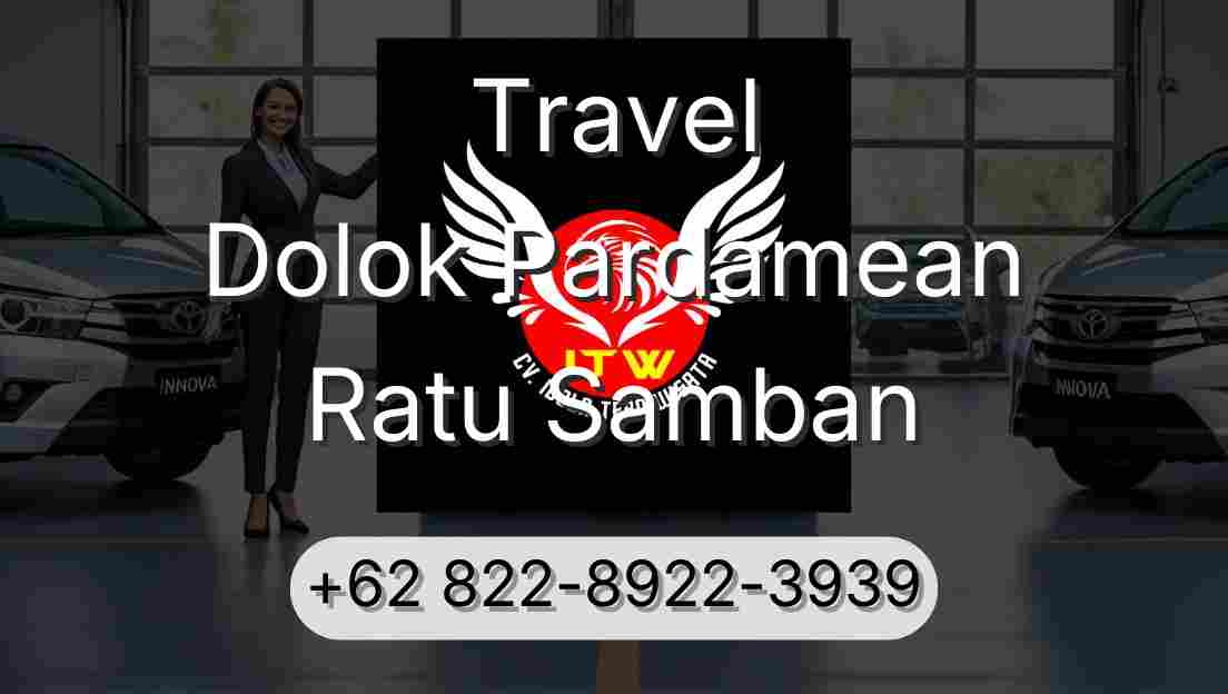 Travel Dolok Pardamean Ratu Samban