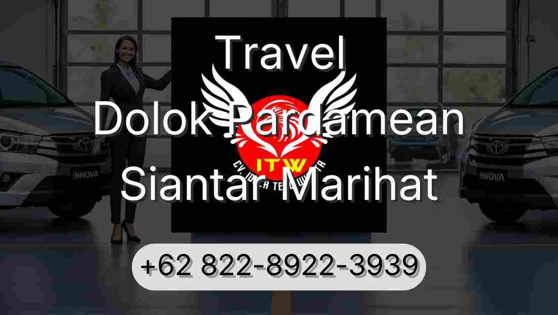 Travel Dolok Pardamean Siantar Marihat