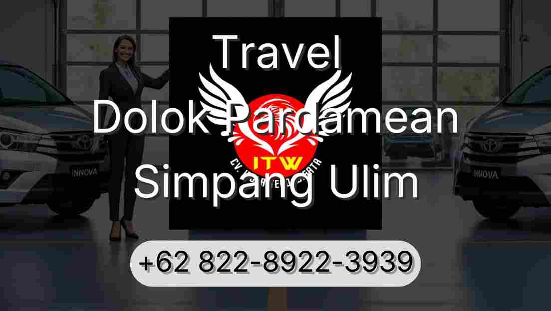 Travel Dolok Pardamean Simpang Ulim