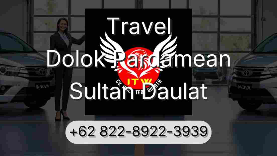 Travel Dolok Pardamean Sultan Daulat
