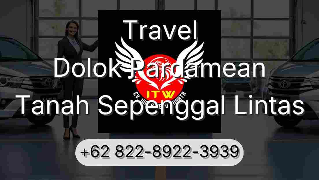 Travel Dolok Pardamean Tanah Sepenggal Lintas