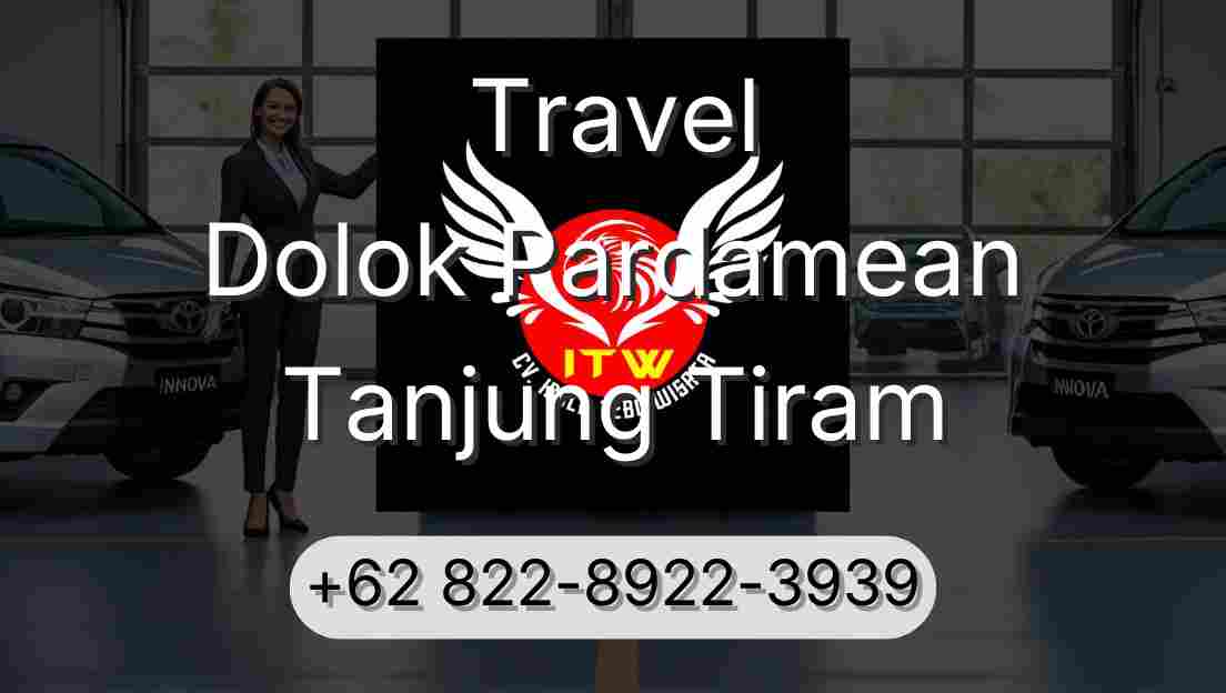 Travel Dolok Pardamean Tanjung Tiram