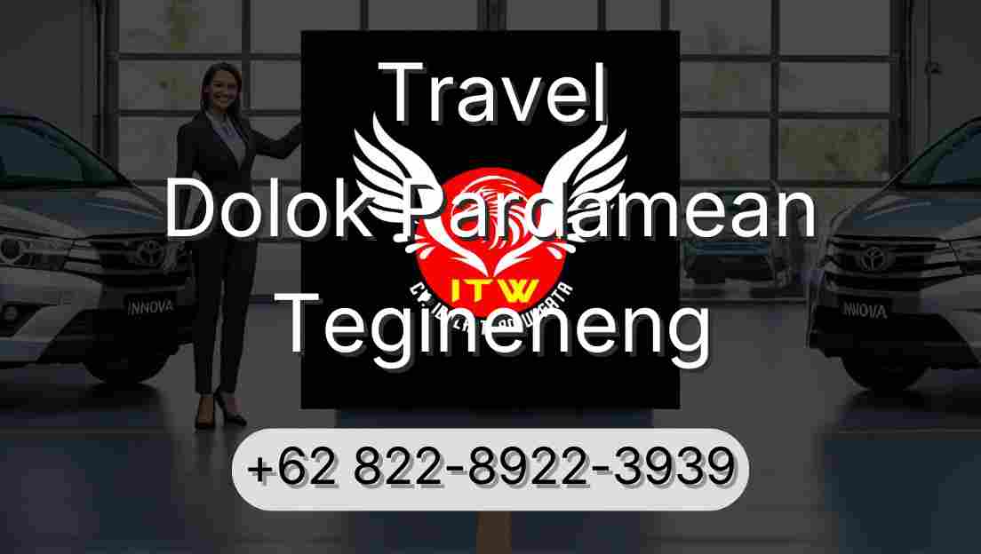 Travel Dolok Pardamean Tegineneng