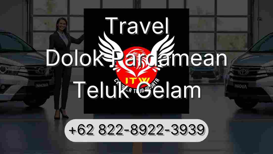 Travel Dolok Pardamean Teluk Gelam