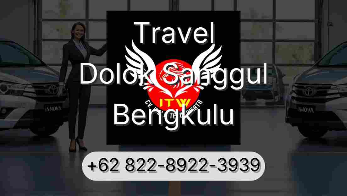 Travel Dolok Sanggul Bengkulu
