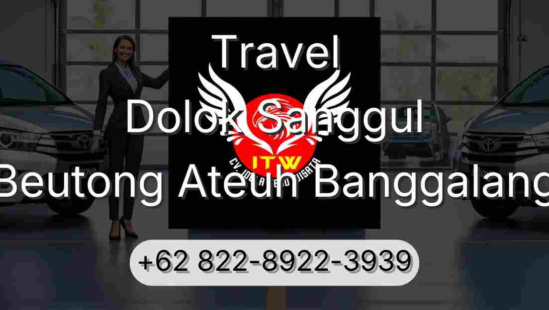 Travel Dolok Sanggul Beutong Ateuh Banggalang