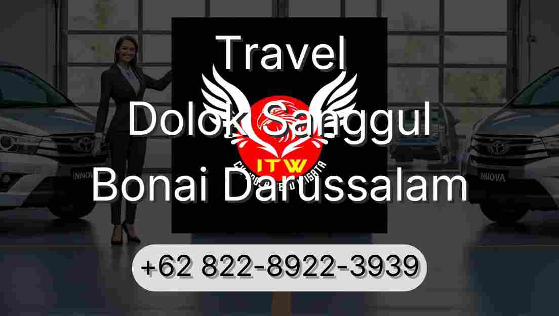 Travel Dolok Sanggul Bonai Darussalam