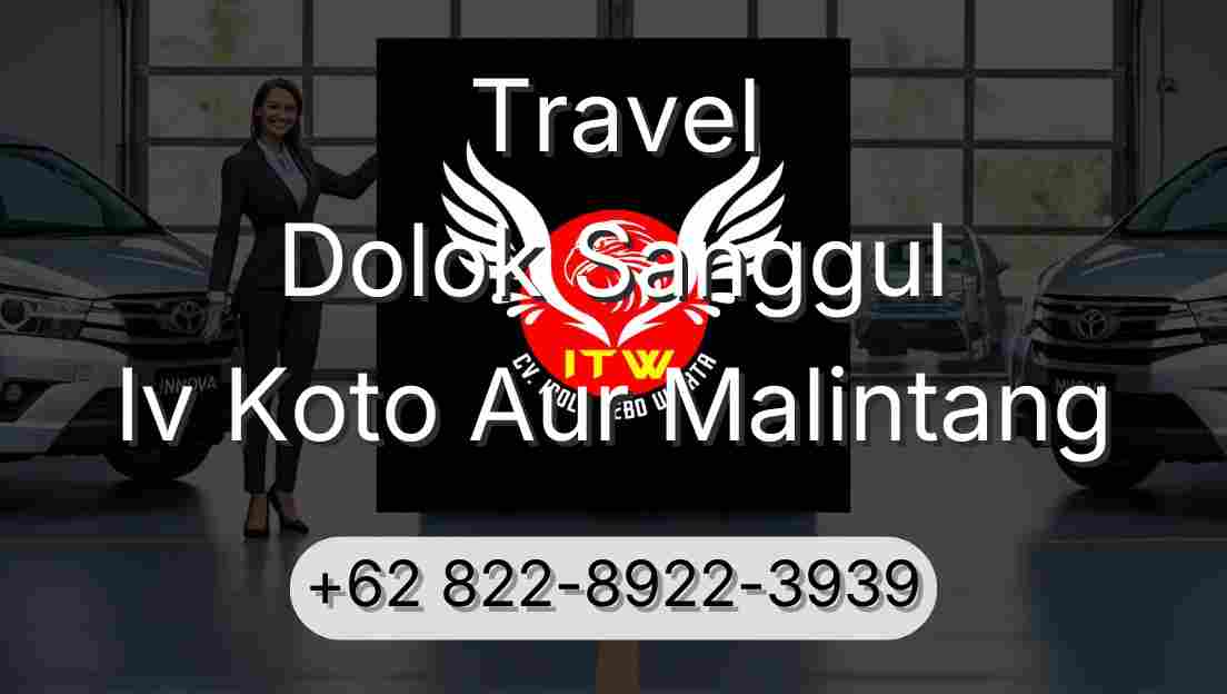 Travel Dolok Sanggul Iv Koto Aur Malintang