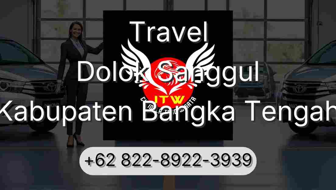 Travel Dolok Sanggul Kabupaten Bangka Tengah