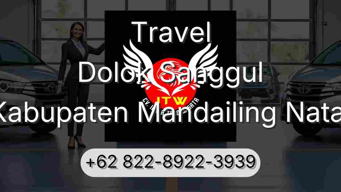 Travel Dolok Sanggul Kabupaten Mandailing Natal