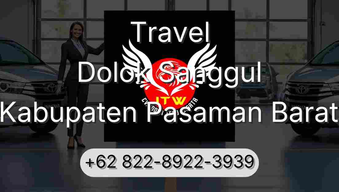 Travel Dolok Sanggul Kabupaten Pasaman Barat
