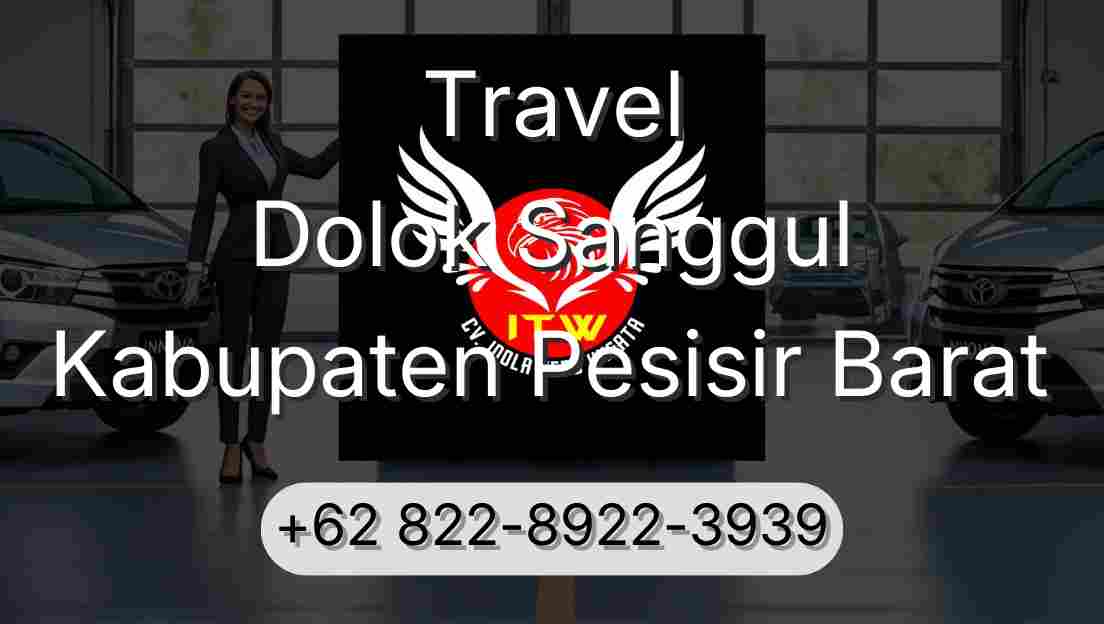 Travel Dolok Sanggul Kabupaten Pesisir Barat