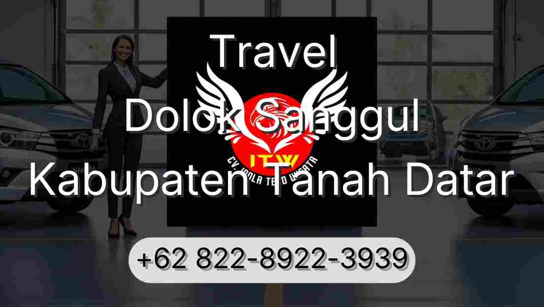 Travel Dolok Sanggul Kabupaten Tanah Datar