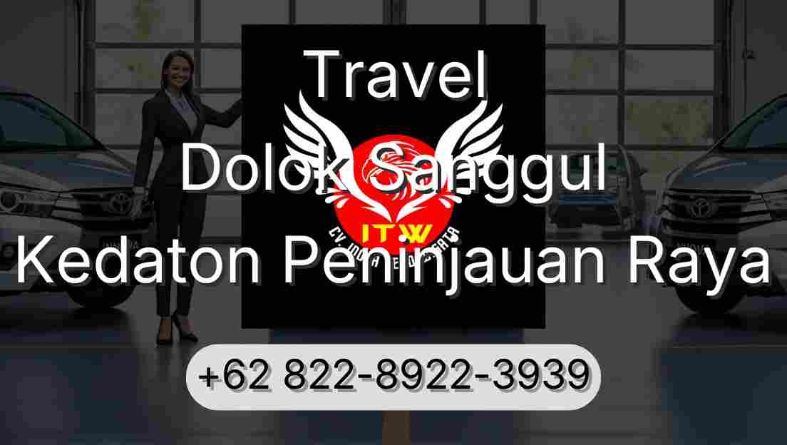 Travel Dolok Sanggul Kedaton Peninjauan Raya