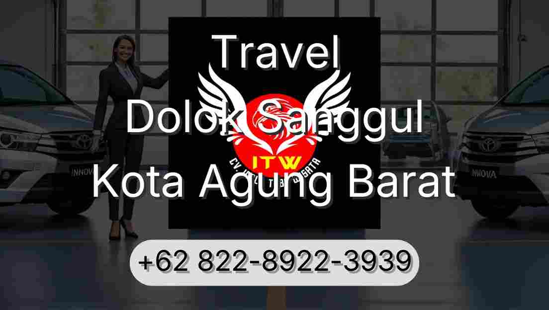 Travel Dolok Sanggul Kota Agung Barat