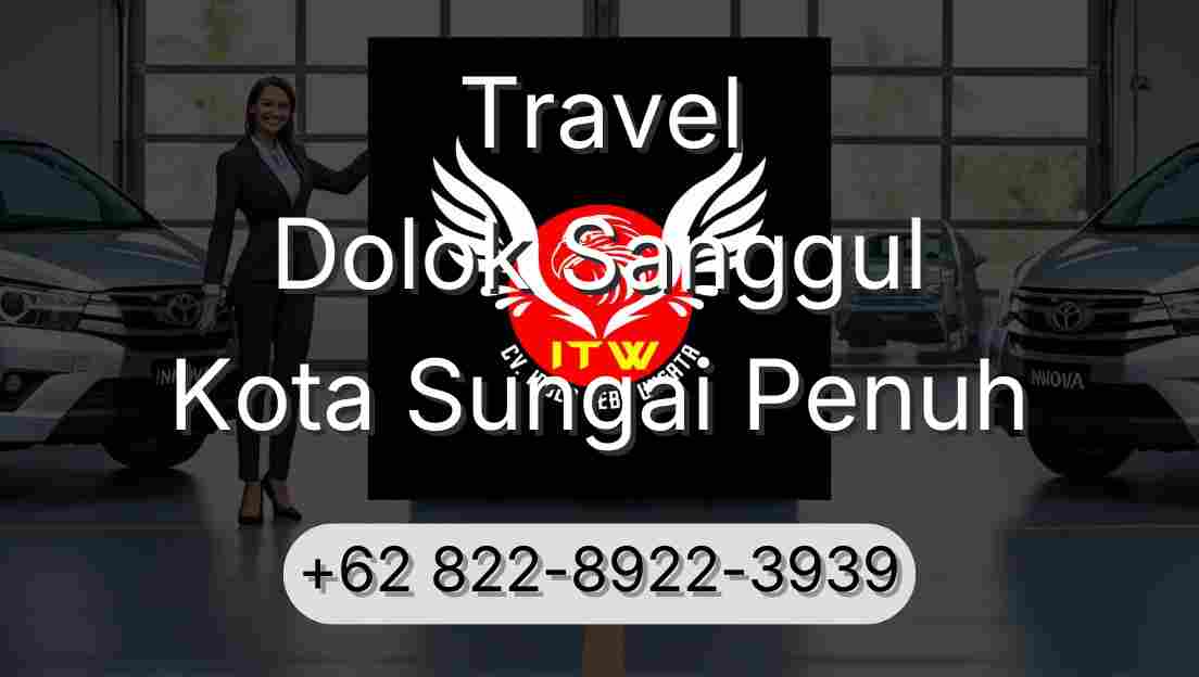 Travel Dolok Sanggul Kota Sungai Penuh