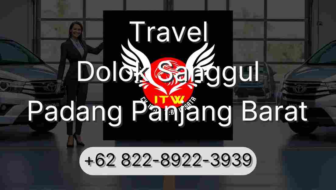 Travel Dolok Sanggul Padang Panjang Barat